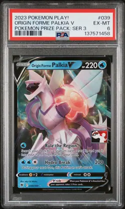 2023 POKEMON PLAY! POKEMON PRIZE PACK: SERIES 3 #039 ORIGIN FORME PALKIA V PSA 6 - Image 1