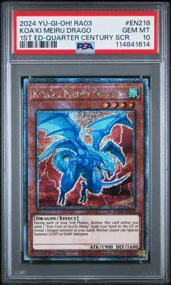 2024 YU-GI-OH! RA03-QUARTER CENTURY BONANZA #EN218 KOA'KI MEIRU DRAGO PSA 10 - Image 1