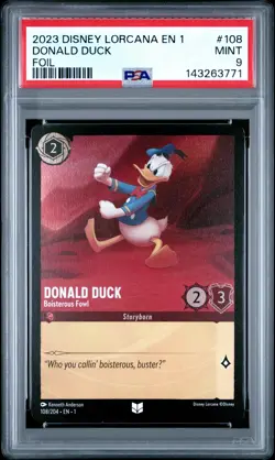 2023 DISNEY LORCANA THE FIRST CHAPTER FOIL DONALD DUCK BOISTEROUS FOWL PSA 9 - Image 1