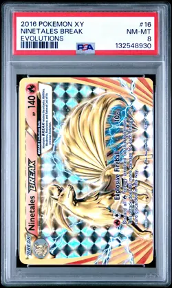 2016 POKEMON XY EVOLUTIONS #16 NINETALES BREAK PSA 8 - Image 1
