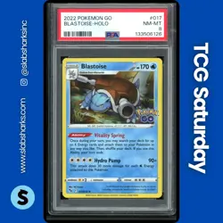 2022 POKEMON SWORD & SHIELD GO #017/078 BLASTOISE HOLO PSA 8 - Image 1