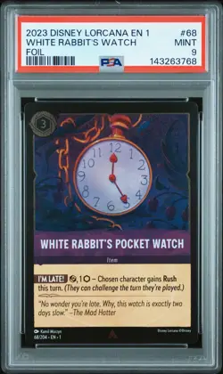 2023 DISNEY LORCANA THE FIRST CHAPTER FOIL #68 WHITE RABBIT'S POCKET WATCH PSA 9 - Image 1