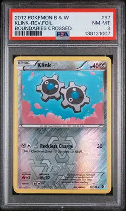 2012 POKEMON B&W BOUNDARIES CROSSED #97 KLINK-REVERSE FOIL PSA 8 - Image 1