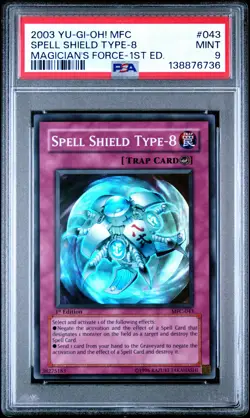 2003 YU-GI-OH! MFC-MAGICIAN'S FORCE 1ST EDITION #043 SPELL SHIELD TYPE-8 PSA 9 - Image 1