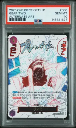 2025 ONE PIECE JPN OP11-A FIST OF DIVINE SPEED ALTERNATE ART GEAR TWO PSA 10 - Image 1