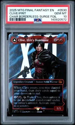 2025 MTG FF SURGE FOIL CLIVE, IFRIT'S DOMINANT/IFRIT, WARDEN OF INFERNO PSA 10 - Image 1