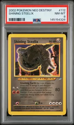 2002 POKEMON NEO DESTINY #112 SHINING STEELIX PSA 8 - Image 1