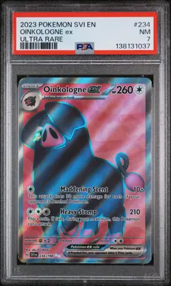 2023 POKEMON SVI EN-SCARLET & VIOLET ULTRA RARE #234 OINKOLOGNE EX PSA 7 - Image 1