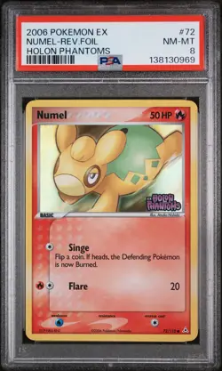 2006 POKEMON EX HOLON PHANTOMS #72 NUMEL-REVERSE FOIL PSA 8 - Image 1