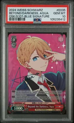 Weiss Schwarz SP Signed FOIL Oshi no Ko Aqua Hoshino OSK/S107-035SP PSA 10 - Image 1