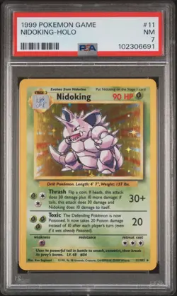 1999 POKEMON BASE SET UNLIMITED #11 NIDOKING-HOLO PSA 7 - Image 1