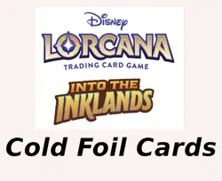 Disney Lorcana Into the Inklands CHOOSE YOUR COLD FOIL CARD Including Rares - Image 1