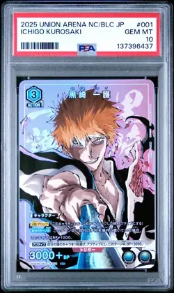 2025 UNION ARENA JAPANESE UA04NC/BLC #001 ICHIGO KUROSAKI PSA 10 - Image 1