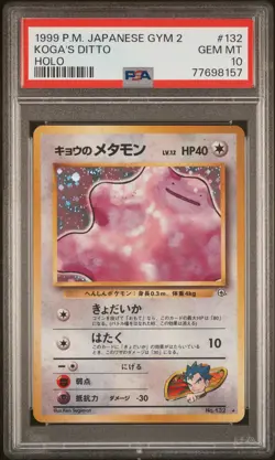 1999 Pokemon Japanese Gym 2 Koga's Ditto Holo 132 PSA Gem Mt 10 - Image 1