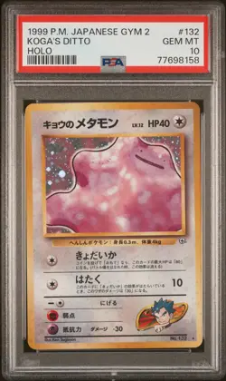 1999 Pokemon Japanese Gym 2 Koga's Ditto Holo 132 PSA Gem Mt 10 - Image 1