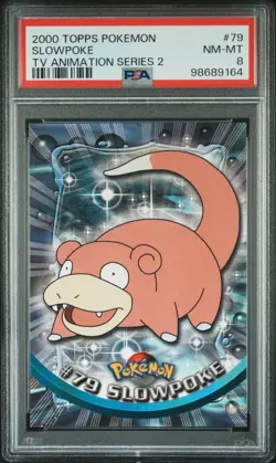 2000 TOPPS POKEMON TV ANIMATION SER 2 #79 SLOWPOKE PSA 8 - Image 1