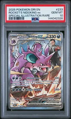 2025 POKEMON DRI EN-DESTINED RIVALS #233 TEAM ROCKET'S NIDOKING EX PSA 10 - Image 1