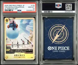 PSA 10 You Should Disappear Alt Art #115 PRB02 2025 One Piece Card Japanese - Image 3