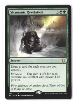 Shamanic Revelation 143 MTG MIC NM - Image 1
