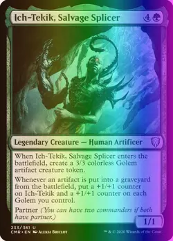 MTG Ich-Tekik, Salvage Splicer (233/794) Commander Legends NM FOIL - Image 1