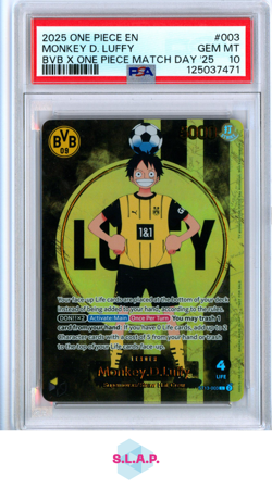 MONKEY D. LUFFY BVB X ONE PIECE MATCH DAY '25 ONE PIECE PROMOS 2025 003 PSA 10 - Image 1