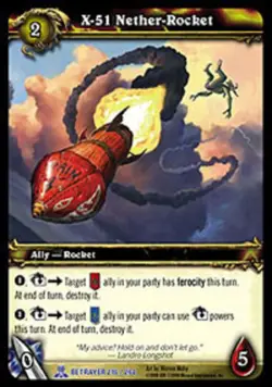 Moderate Play WoW TCG X-51 Nether-Rocket Servants of the Betrayer World of Warcr - Image 1