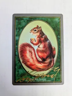 MTG Squirrel Token SIGNED IN GOLD BY RON SPENCER - Image 1