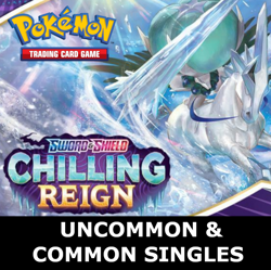 Pokemon TCG Chilling Reign - UNCOMMON & COMMON SINGLE CARDS - NM/MINT - Image 1