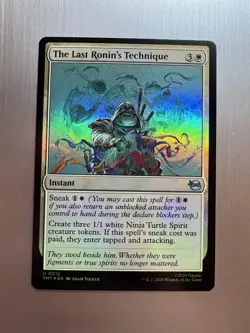 The Last Ronin’s Technique - 12 - MTG: Teenage Mutant Ninja Turtles - Foil - Image 1
