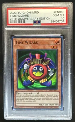 2023 Yu-Gi-Oh! Metal Raiders 25th Anniversary Time Wizard #MRD-EN065 PSA 10 - Image 1