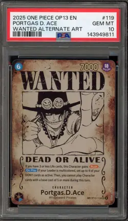 One Piece CCG Portgas.D.Ace Wanted Alternate Art OP13-119 PSA 10 Gem Mint - Image 1