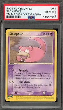 Pokemon Slowpoke EX TM Magma Vs TM Aqua #45 PSA 10 Gem Mint - Image 1