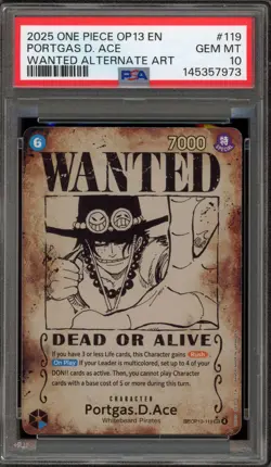 One Piece CCG Portgas.D.Ace Wanted Alternate Art OP13-119 PSA 10 Gem Mint - Image 1