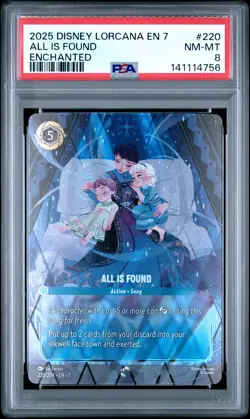 2025 DISNEY LORCANA EN 7-ARCHAZIA'S ISLAND ENCHANTED #220 ALL IS FOUND PSA 8 - Image 1