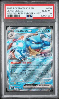 2025 POKEMON SCR EN-STELLAR CROWN #030 BLASTOISE EX PSA 10 - Image 1