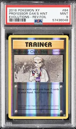 2016 POKEMON XY EVOLUTIONS #84 PROFESSOR OAK'S HINT-REVERSE FOIL PSA 9 - Image 1