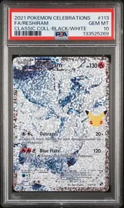 2021 POKEMON CELEBRATIONS CLASSIC COLLECTION #113 FULL ART/RESHIRAM PSA 10 - Image 1