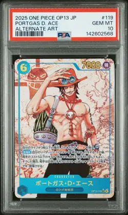 2025 ONE PIECE JPN OP13-CARRYING ON HIS WILL ALTERNATE ART PORTGAS D. ACE PSA 10 - Image 1