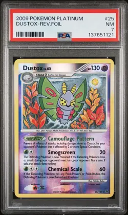 2009 POKEMON PLATINUM #25 DUSTOX-REVERSE FOIL PSA 7 - Image 1