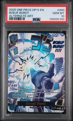 2025 ONE PIECE OP12-LEGACY OF THE MASTER ALTERNATE ART #060 BOEUF BURST PSA 10 - Image 1