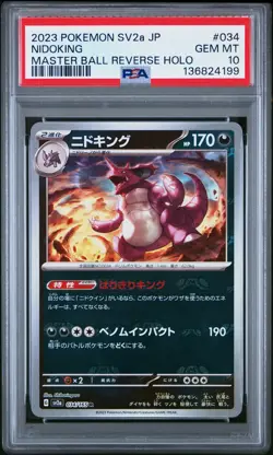 2023 POKEMON JPN SV2A-POKEMON 151 MASTER BALL REVERSE HOLO #034 NIDOKING PSA 10 - Image 1