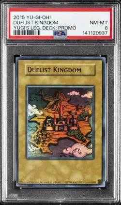 2015 YU-GI-OH! YUGI'S LEGEND DECK: PROMO DUELIST KINGDOM PSA 8 - Image 1