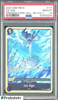 2024 One Piece Premium Card Collection BS Vol. 1 #117 Ice Age PSA 10 GEM MINT - Image 1