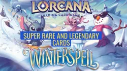Disney Lorcana Winterspell Super Rare and Legendary Cards - Image 1