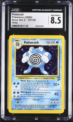 CGC 8.5 Poliwrath 2000 Base Set 2 15/130 Holo Pokemon Card - Image 1