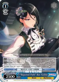"Rejected Path" Rui Yashio - BD/WE34-TE11 - TD Near Mint Weiss Schwarz Morfonica - Image 1