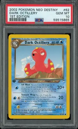 PSA 10 Dark Octillery 1st Edition Neo Destiny 62/105 Pokemon Card - Image 1