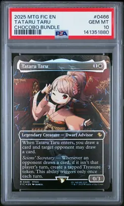 2025 MTG FINAL FANTASY COMMANDER CHOCOBO BUNDLE #0466 TATARU TARU PSA 10 - Image 1