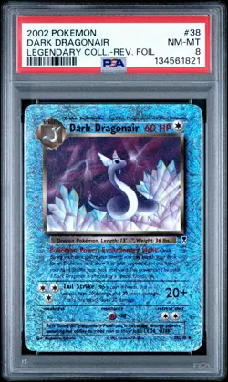 Pokemon TCG Dark Dragonair Legendary Collection Reverse Holo 38/110 2002 PSA 8 - Image 1