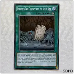 Forbidden Dark Contract with the Swamp King - SDPD-EN026 - Common 1st Ed Yugioh - Image 1